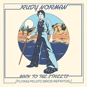 Обложка для Rudy Norman - Back To The Streets