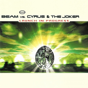 Обложка для Beam Vs. Cyrus & The Joker - Launch in Progress