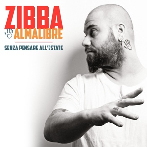 Обложка для Zibba & Almalibre - Senza di te