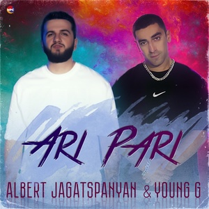 Обложка для Albert Jagatspanyan, Young G - Ari Pari