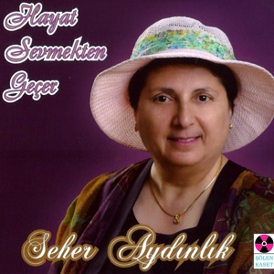 Обложка для Seher Aydınlık - Martılar