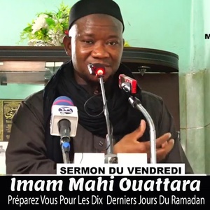 Обложка для Radio JEKAFO, Seydou Traoré, Rokia Kone, Ras Dial, Don Kibarou - Sermon Du Vendredi Préparez Vous Pour Les Dix Derniers Jours Du Ramadan