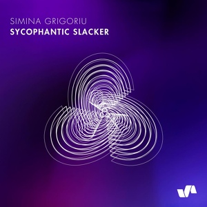 Обложка для Simina Grigoriu - Sycophantic