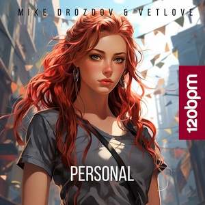 Обложка для Mike Drozdov, VetLove - Personal (Radio Mix)