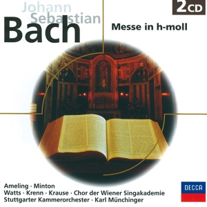 Обложка для Chorus of the Singakademie, Vienna, Stuttgarter Kammerorchester, Karl Münchinger - J.S. Bach: Mass in B Minor, BWV 232 - No. 13, Credo in unum Deum