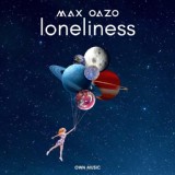 Обложка для Max Oazo - Loneliness