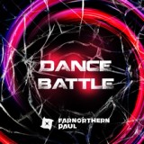 Обложка для Farnorthern Paul - Dance Battle