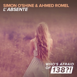 Обложка для Ahmed Romel, Simon O'Shine - L'Absente