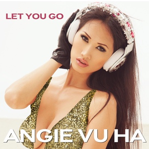 Обложка для ANGIE VU HA - 13. Let You Go (3.40)