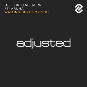 Обложка для The Thrillseekers feat. Aruna - Waiting Here For You