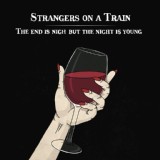 Обложка для Strangers On A Train - A Million Kittens on Fire