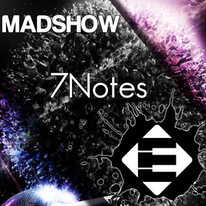 Обложка для MADSHOW - 7Notes