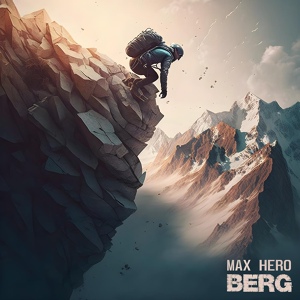 Обложка для Max Hero - Berg