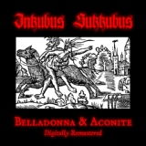 Обложка для INKUBUS SUKKUBUS - Belladonna & Aconite