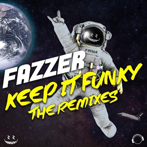 Обложка для FAZZER - Keep It Funky