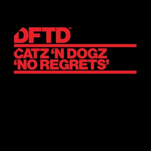 Обложка для Catz 'n Dogz - No Regrets