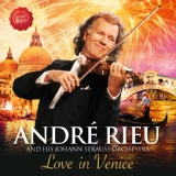 Обложка для André Rieu, Johann Strauss Orchestra - Love In Venice