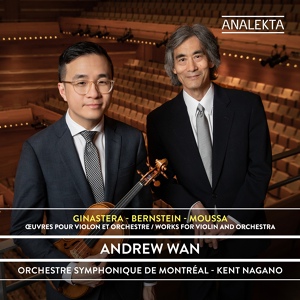Обложка для Andrew Wan, Orchestre Symphonique De Montréal, Kent Nagano - Violin Concerto “Adrano”: I. circa 48 – Più mosso circa 58