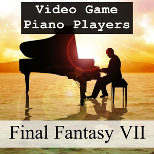 Обложка для Video Game Piano Players - One-Winged Angel