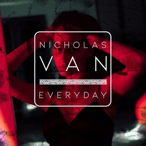Обложка для Nicholas Van - Everyday