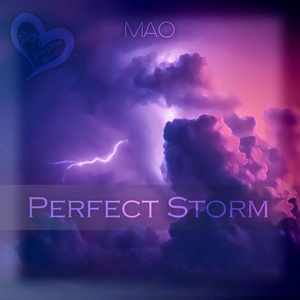 Обложка для MAO - Perfect Storm