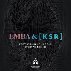 Обложка для Emba, [ K S R ] - Lost Within Your Soul