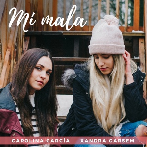 Обложка для Xandra Garsem - Mi Mala