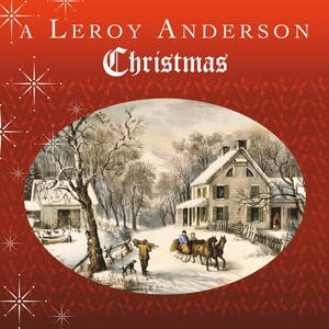 Обложка для RGmusic - Track_F313_Leroy Anderson and His Pops- Concert Orchestra_I Saw Three Ships