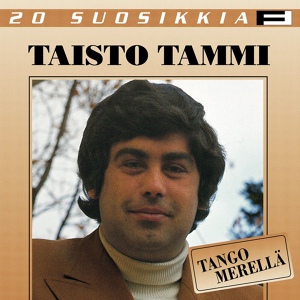 Обложка для Taisto Tammi - Kesän tango