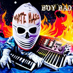 Обложка для WHITE MASS - Boy Bad