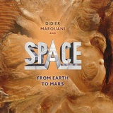 Обложка для Space, Didier Marouani - Message of Peace from Earth to Mars