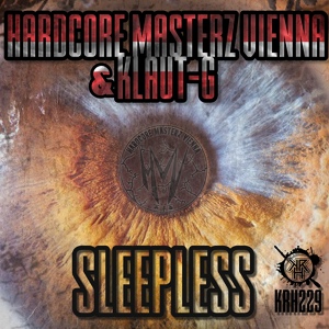 Обложка для Hardcore Masterz Vienna, Klaut-G - Sleepless