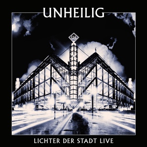 Обложка для Unheilig - Lichter der Stadt