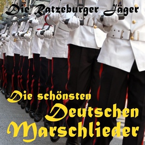 Обложка для Die Ratzeburger Jäger - Ich Hatt' Einen Kameraden