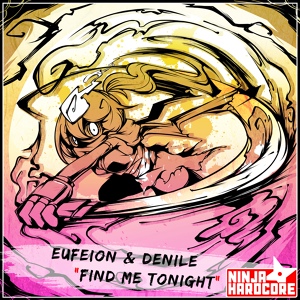 Обложка для Eufeion, Denile - Find Me Tonight