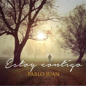Обложка для Pablo Juan - Lo Mejor en Tu Altar