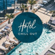 Обложка для Ibiza Chill Out - Relax in the Hotel Room