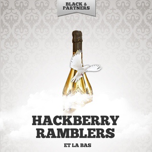 Обложка для Hackberry Ramblers - You Ve Got Hi De Hi