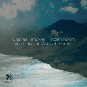 Обложка для Charles Fenckler - Frozen Room