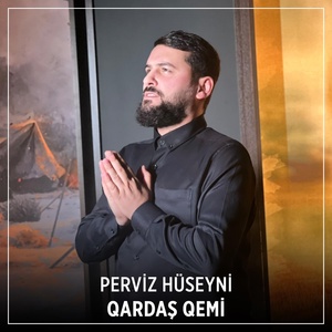 Обложка для Perviz Hüseyni - Qardaş Qemi
