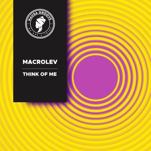 Обложка для MACROLEV - Think Of Me