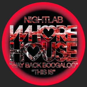 Обложка для Nightlab - Way Back Boogaloo