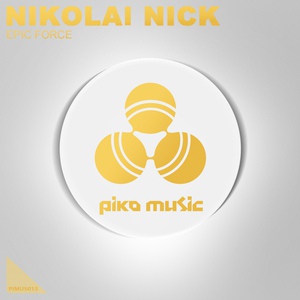 Обложка для Nikolai Nick - Epic Force