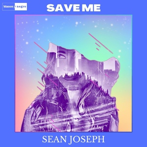 Обложка для Sean Joseph - Save Me