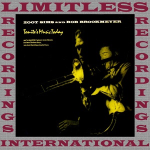 Обложка для Zoot Sims, Bob Brookmeyer - Bobby's Tune