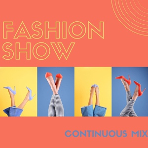 Обложка для Fashion Show Music Club - Strut That Walk