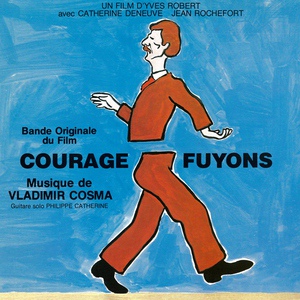 Обложка для Vladimir Cosma - Courage, Fuyons