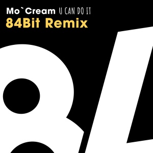 Обложка для Mo'Cream - U Can Do It