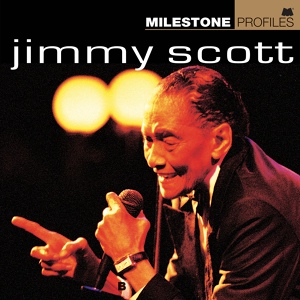 Обложка для Jimmy Scott - Without A Song