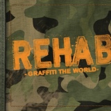 Обложка для Rehab - Graffiti The World